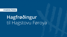 Hagfrøðingur til Hagstovu Fæ
